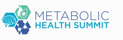 Metabolic Health Summit